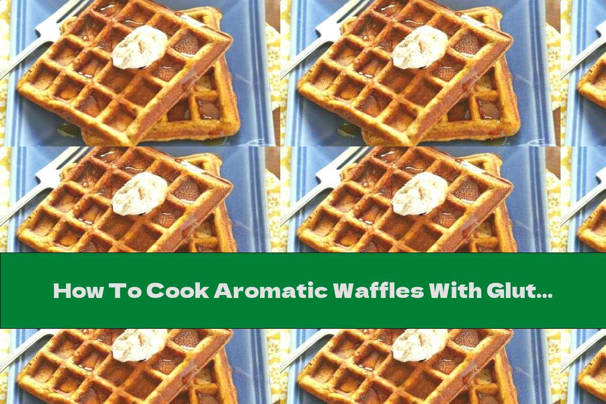How To Cook Aromatic Waffles With Gluten-free Pumpkin - Recipe