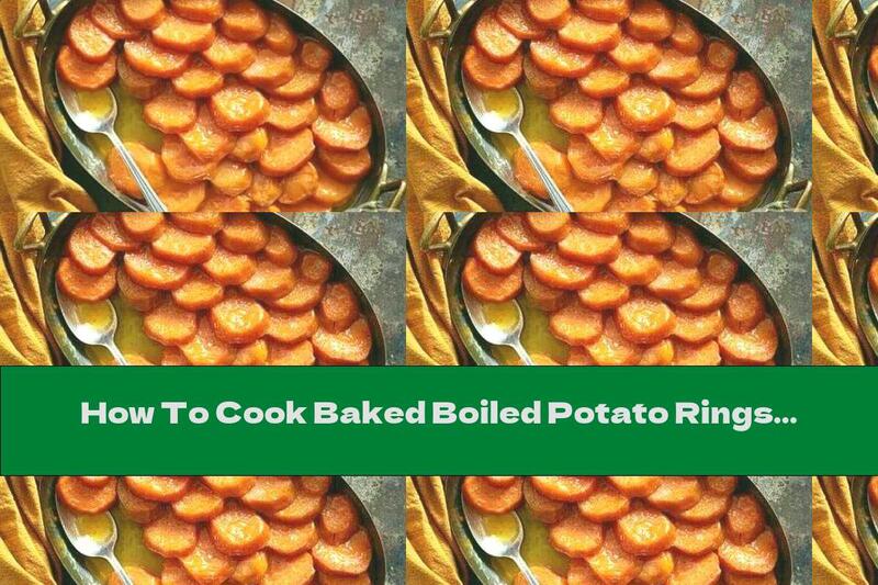 How To Cook Baked Boiled Potato Rings With Butter And Powdered Sugar - Recipe