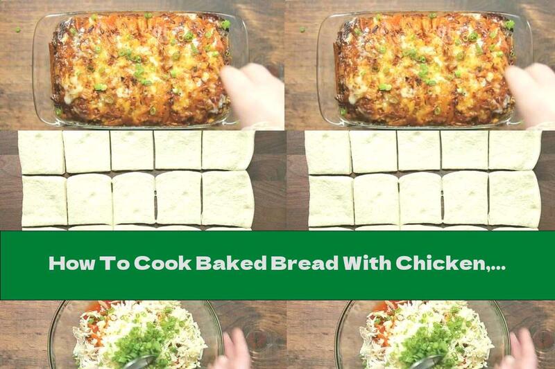 How To Cook Baked Bread With Chicken, Cheese And Barbecue Sauce - Recipe