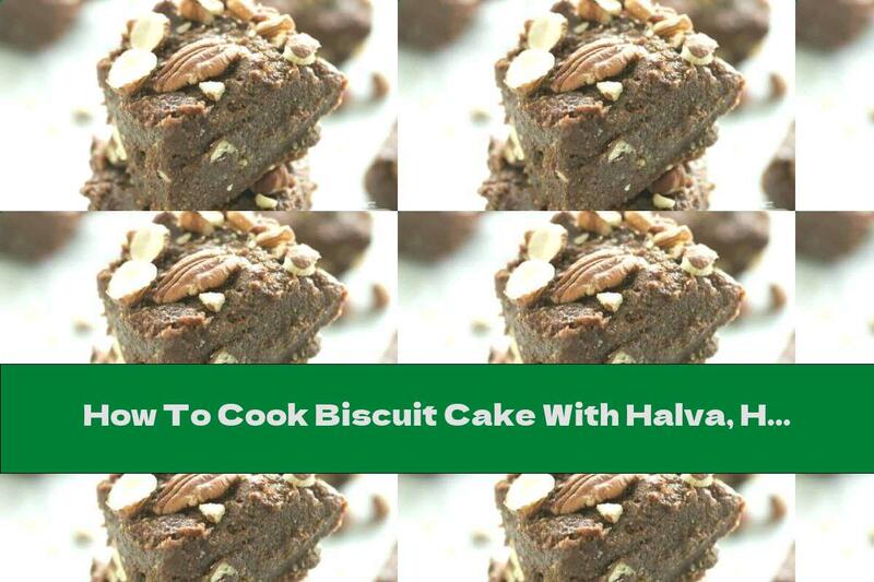 How To Cook Biscuit Cake With Halva, Honey, Nuts And Raisins - Recipe