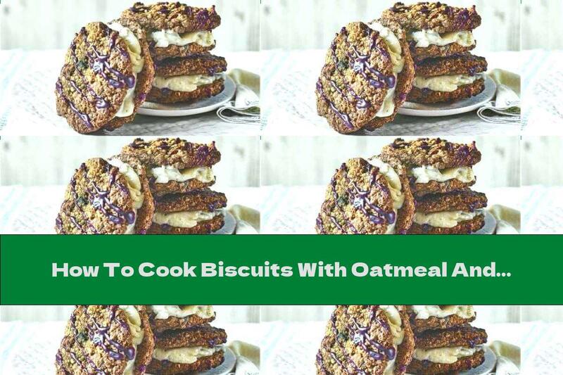 How To Cook Biscuits With Oatmeal And Banana Filling - Recipe