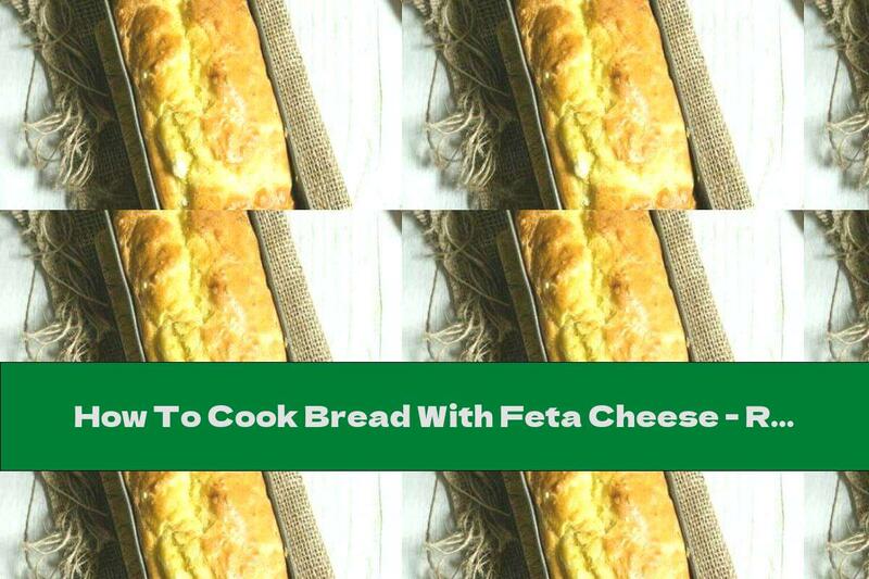 How To Cook Bread With Feta Cheese - Recipe