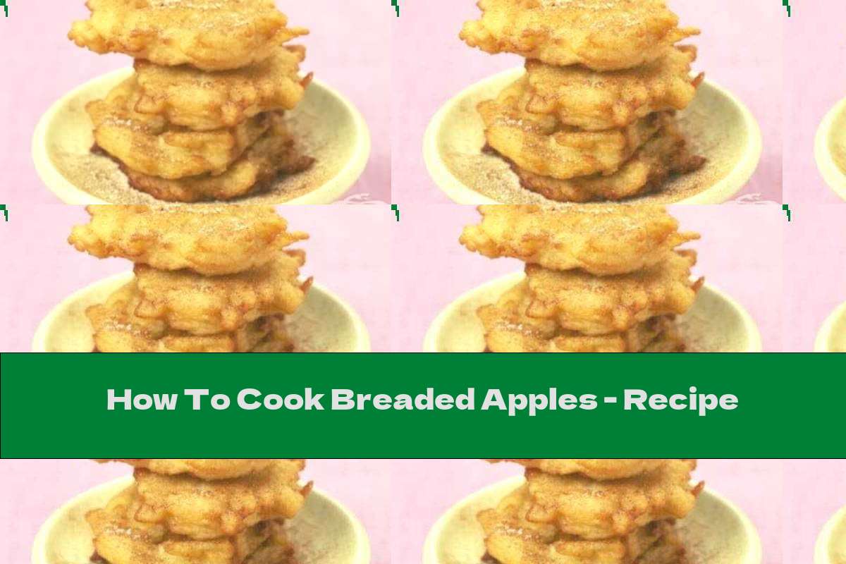 How To Cook Breaded Apples - Recipe
