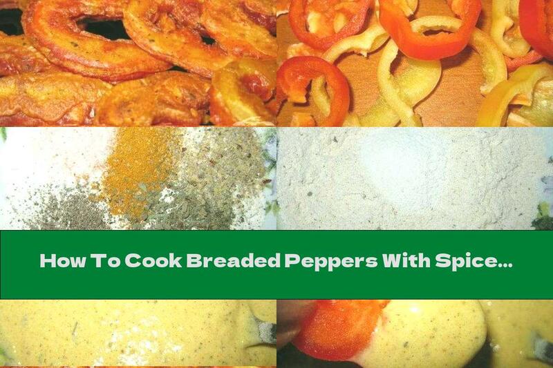 How To Cook Breaded Peppers With Spices - Recipe