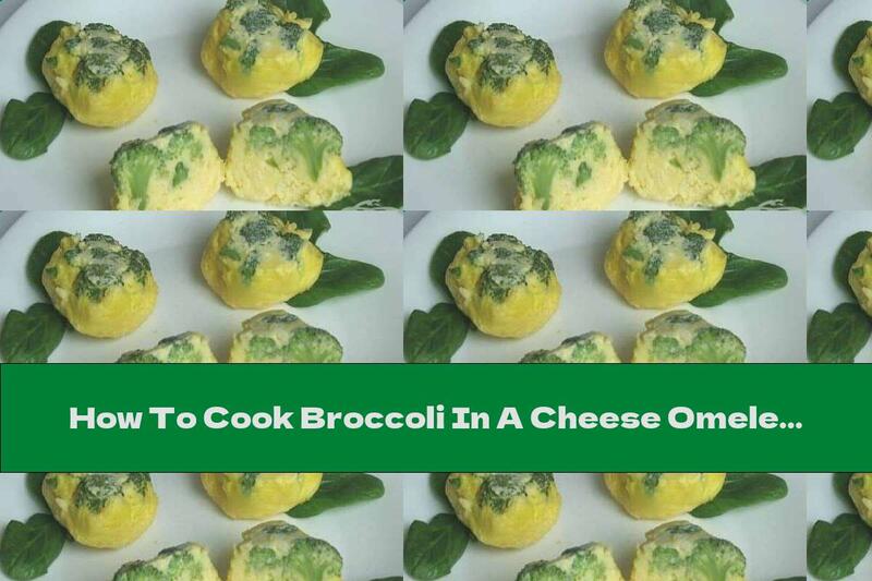 How To Cook Broccoli In A Cheese Omelette With Garlic - Recipe