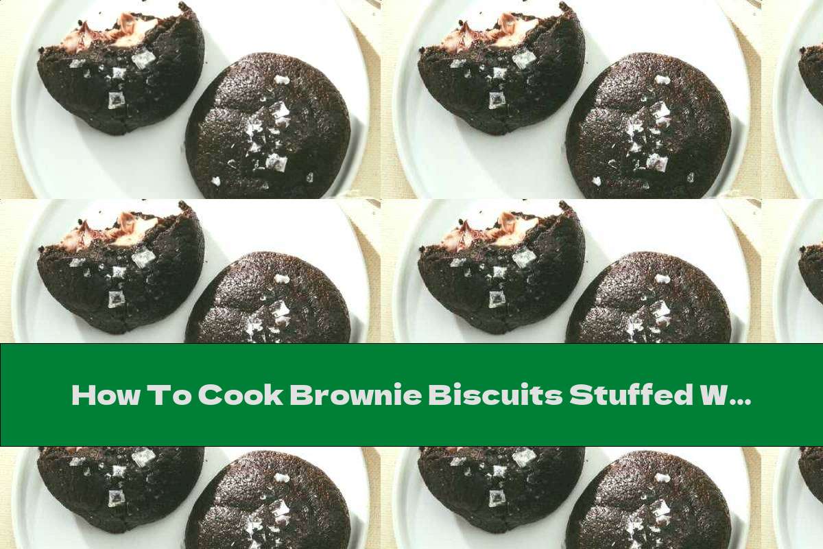 How To Cook Brownie Biscuits Stuffed With Cream Cheese - Recipe