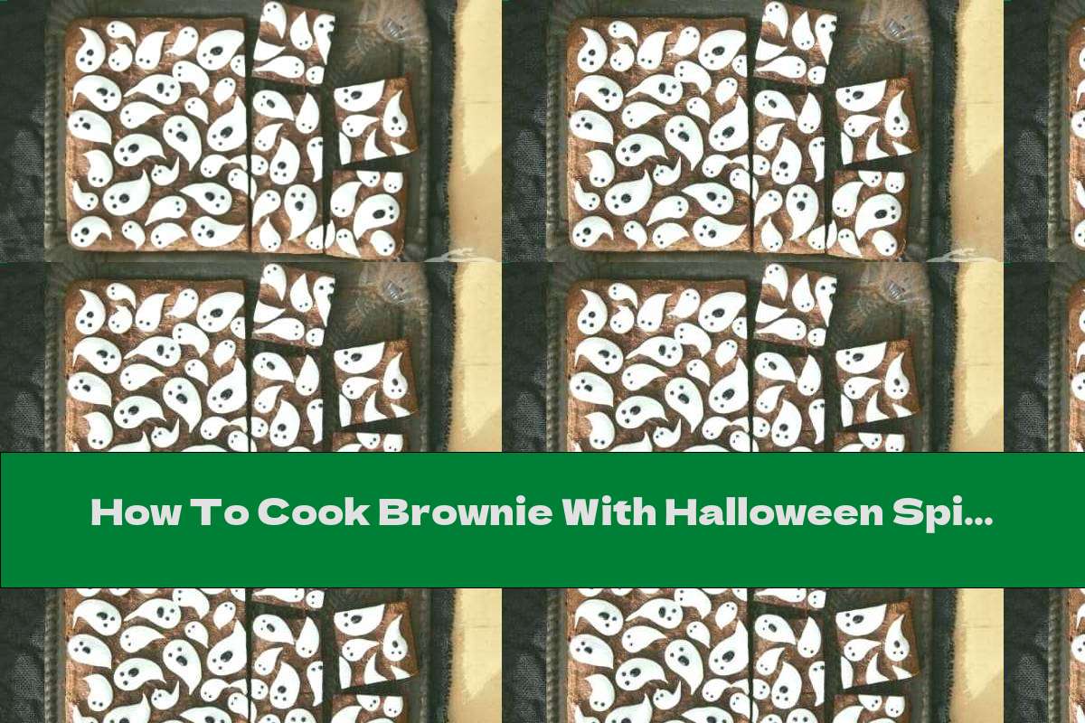 How To Cook Brownie With Halloween Spirits - Recipe