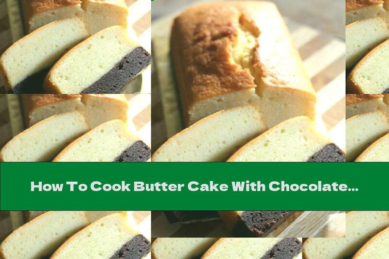 How To Cook Butter Cake With Chocolate Brownie - Recipe