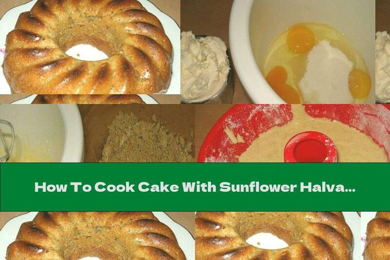 How To Cook Cake With Sunflower Halva And Sour Cream - Recipe