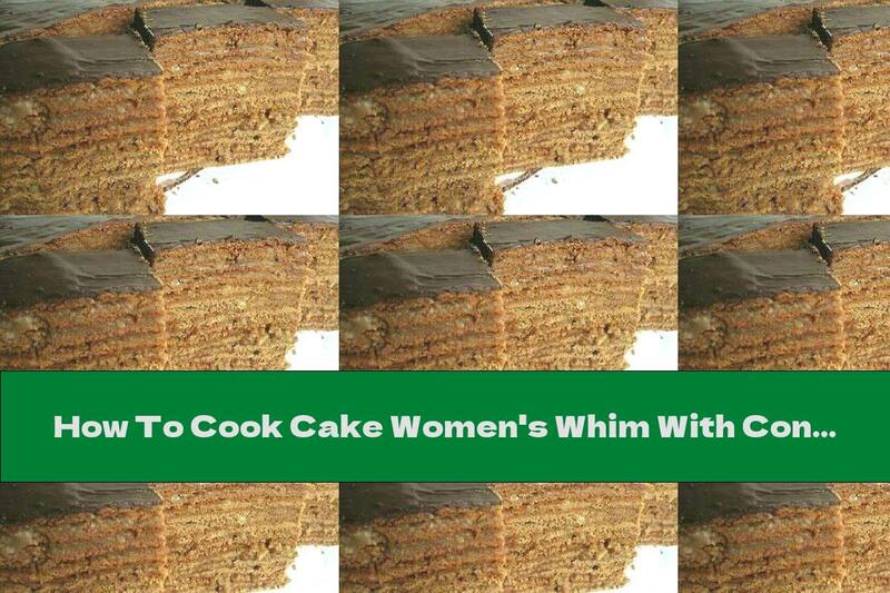 How To Cook Cake Women's Whim With Condensed Milk Cream - Recipe