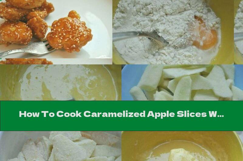 How To Cook Caramelized Apple Slices With Sesame - Recipe