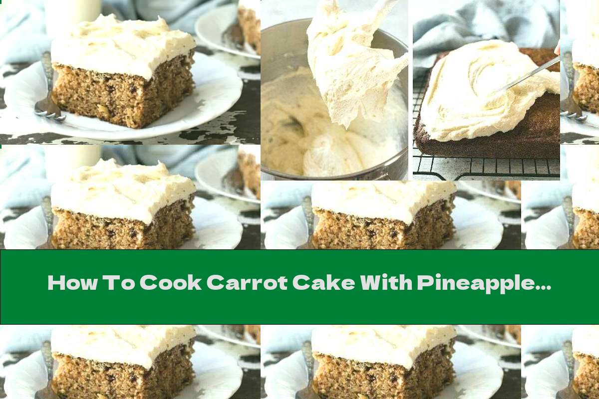 How To Cook Carrot Cake