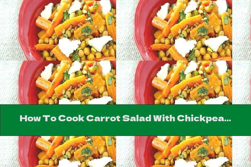 How To Cook Carrot Salad With Chickpeas And Feta - Recipe