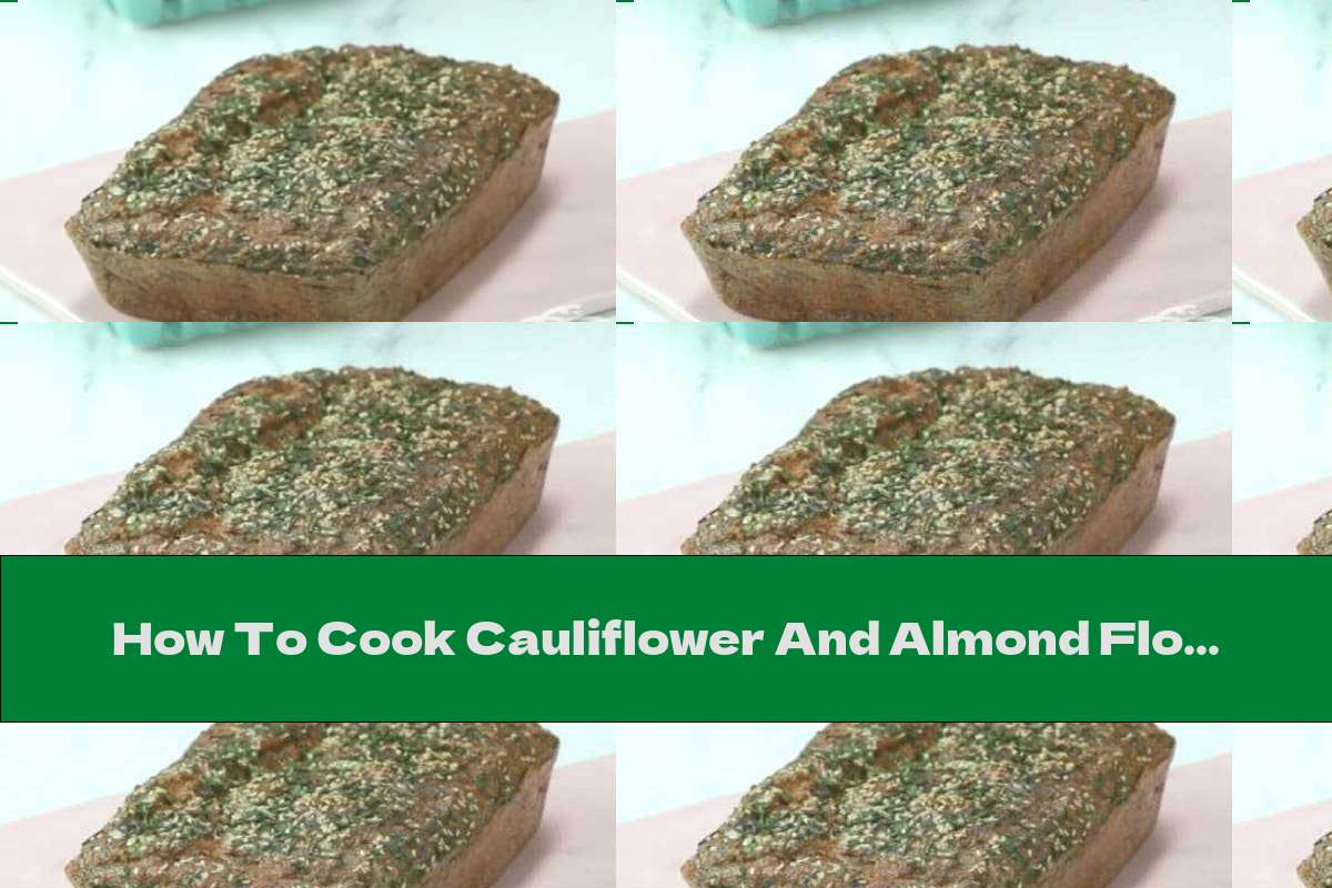 How To Cook Cauliflower And Almond Flour - Recipe