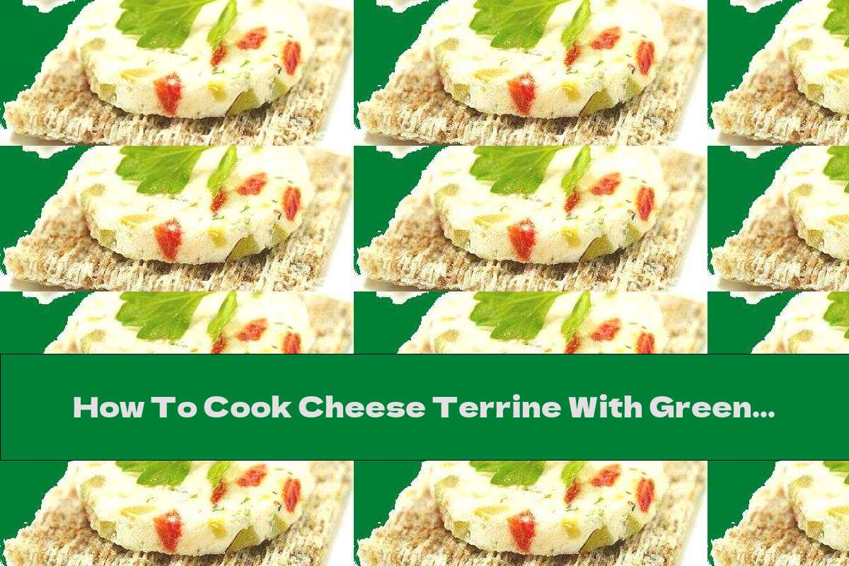 How To Cook Cheese Terrine With Green Onions And Olives - Recipe