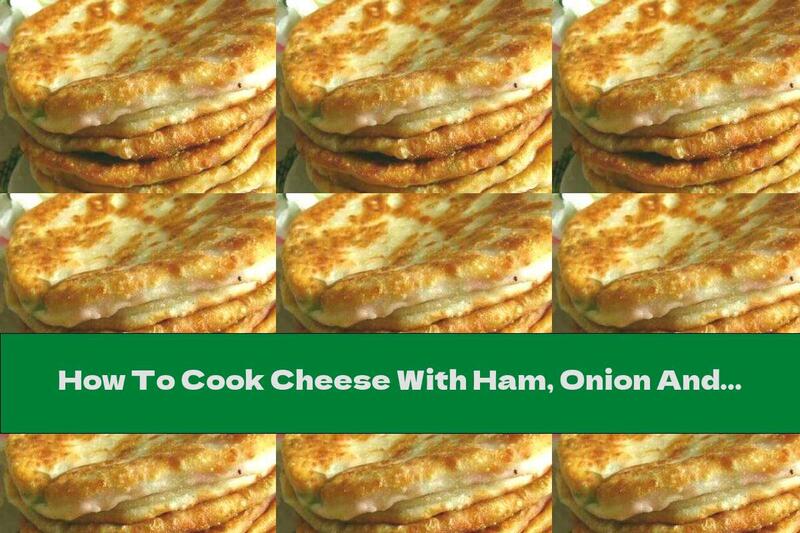 How To Cook Cheese With Ham, Onion And Mushrooms - Recipe