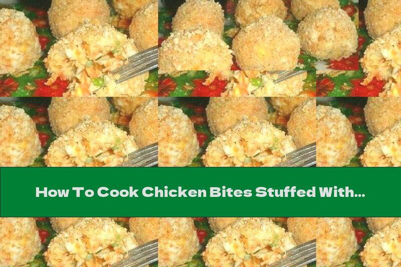 How To Cook Chicken Bites Stuffed With Pineapple, Carrot And Egg - Recipe