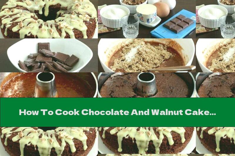 How To Cook Chocolate And Walnut Cake Without Flour - Recipe