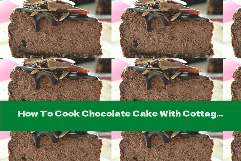 How To Cook Chocolate Cake With Cottage Cheese And Waffle Base - Recipe