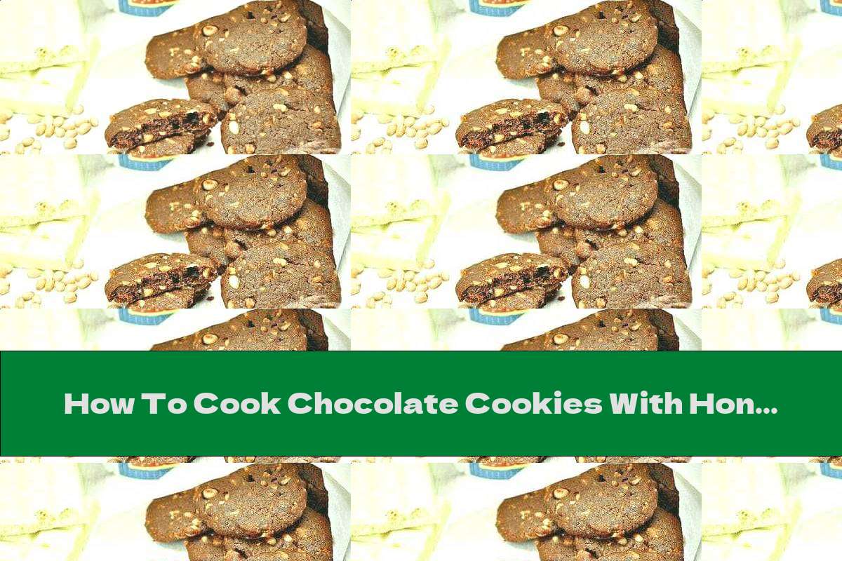 How To Cook Chocolate Cookies With Honey And Nuts - Recipe