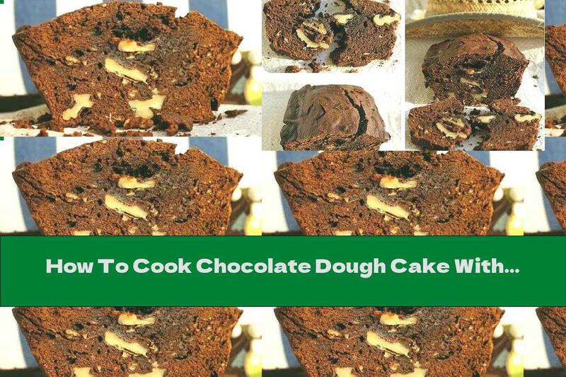 How To Cook Chocolate Dough Cake With Walnuts - Recipe