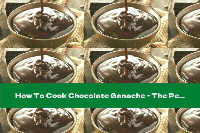 How To Cook Chocolate Ganache - The Perfect Glaze! - Recipe