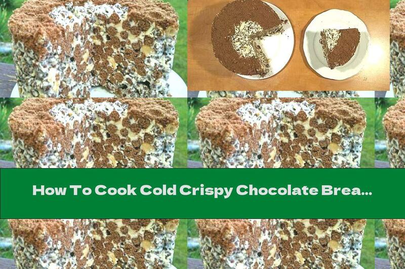How To Cook Cold Crispy Chocolate Breakfast Cereal And Roasted Peanuts - Recipe