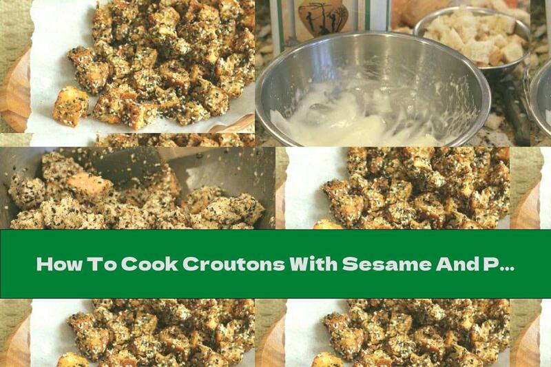 How To Cook Croutons With Sesame And Poppy - Recipe