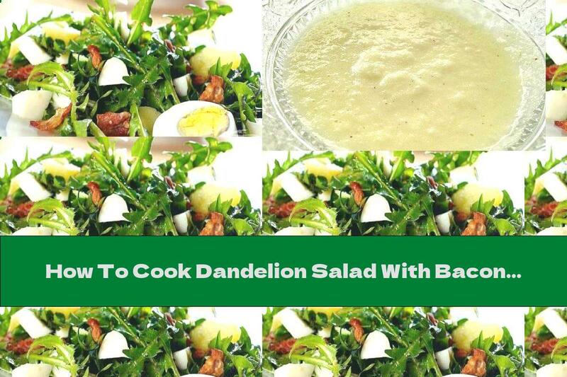 How To Cook Dandelion Salad With Bacon And Orange - Recipe