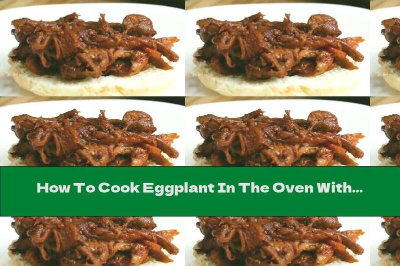 How To Cook Eggplant In The Oven With Barbecue Sauce - Recipe