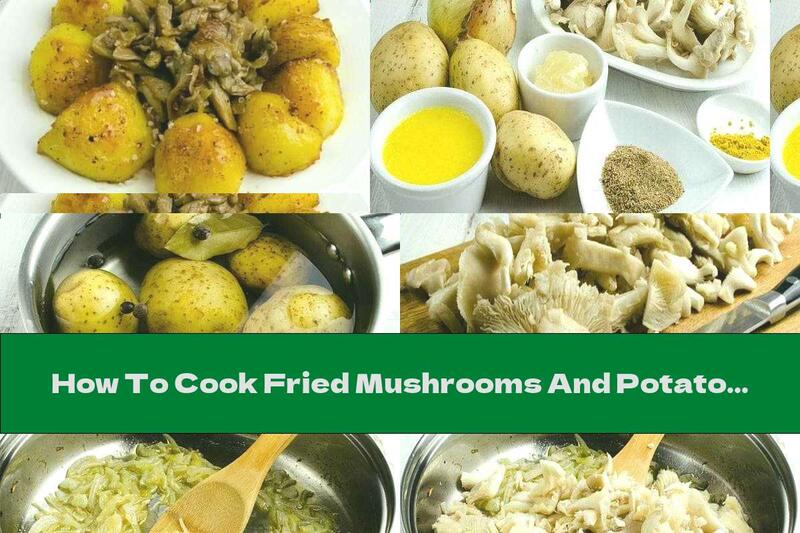 How To Cook Fried Mushrooms And Potatoes In Caramel Crust - Recipe