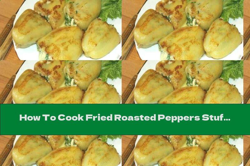 How To Cook Fried Roasted Peppers Stuffed With Egg And Cheese - Recipe