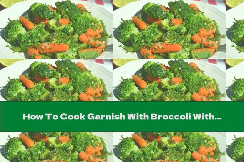 How To Cook Garnish With Broccoli With Green Beans And Carrots - Recipe