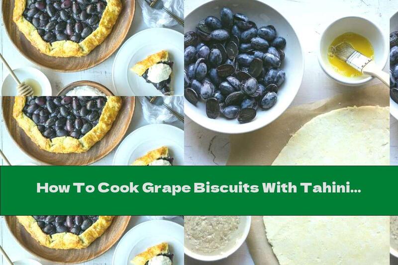 How To Cook Grape Biscuits With Tahini And Honey - Recipe