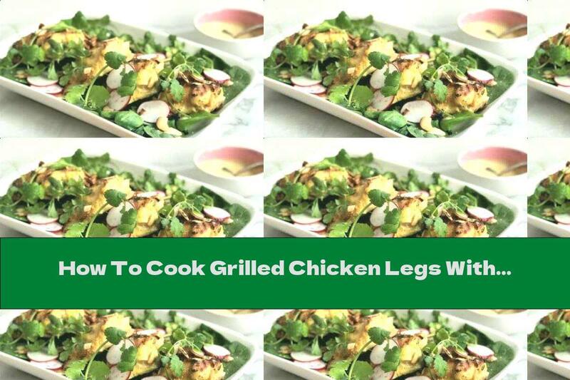 How To Cook Grilled Chicken Legs With Curry Sauce And Spinach - Recipe