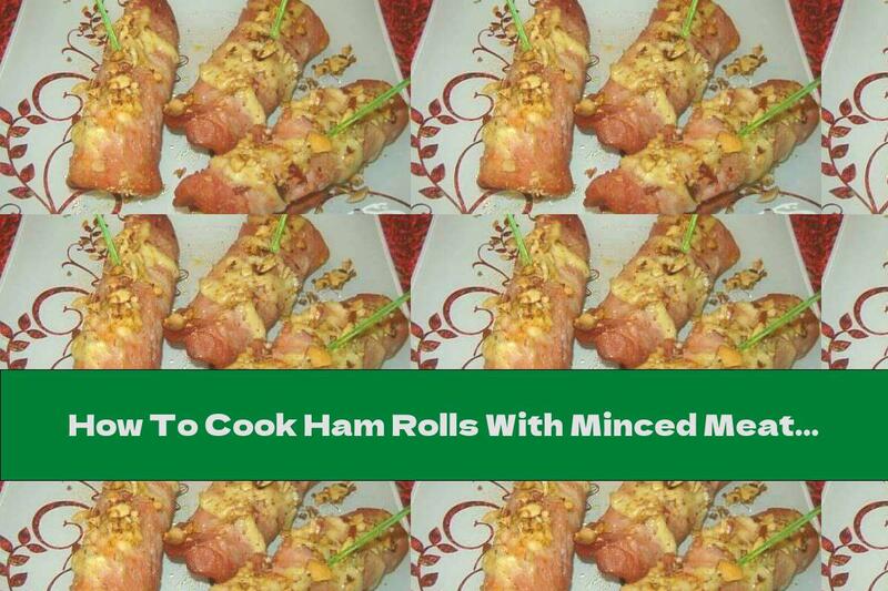 How To Cook Ham Rolls With Minced Meat In Tomato-cream Sauce And Yellow Cheese Crust - Recipe