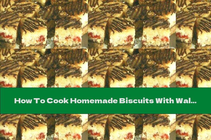 How To Cook Homemade Biscuits With Walnuts, Chocolate And Coconut - Recipe