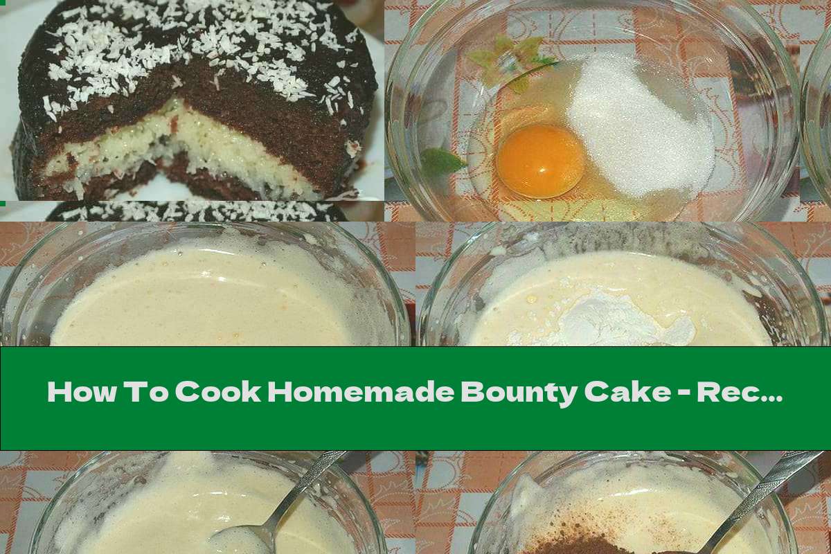 How To Cook Homemade Bounty Cake - Recipe