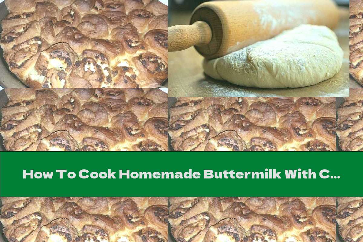 How To Cook Homemade Buttermilk With Cheese According To Grandmother's