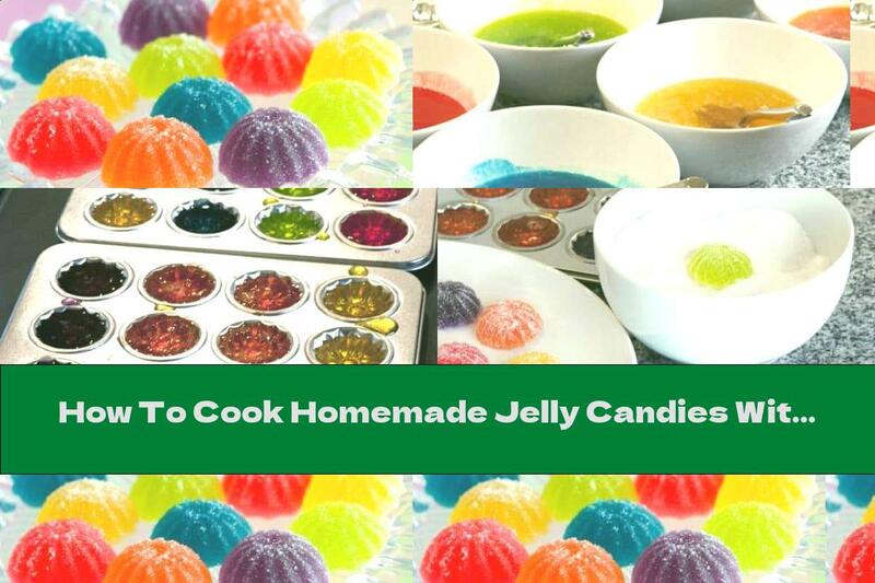 How To Cook Homemade Jelly Candies With Sugar Sprinkles - Recipe