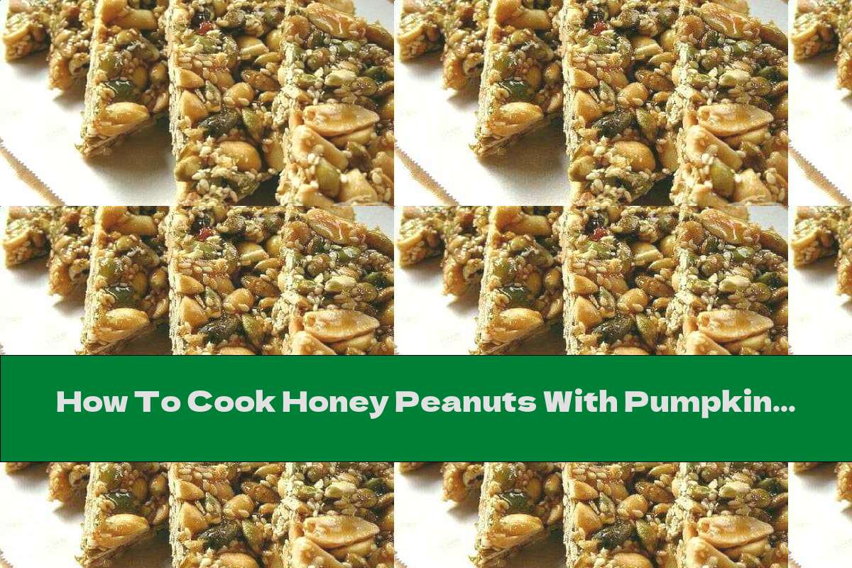 How To Cook Honey Peanuts With Pumpkin And Sesame Seeds - Recipe