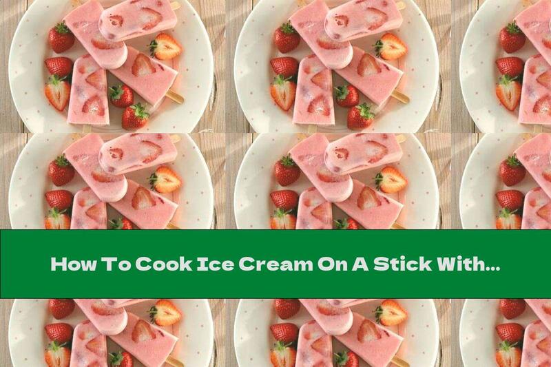 How To Cook Ice Cream On A Stick With Strawberries And Coconut - Recipe