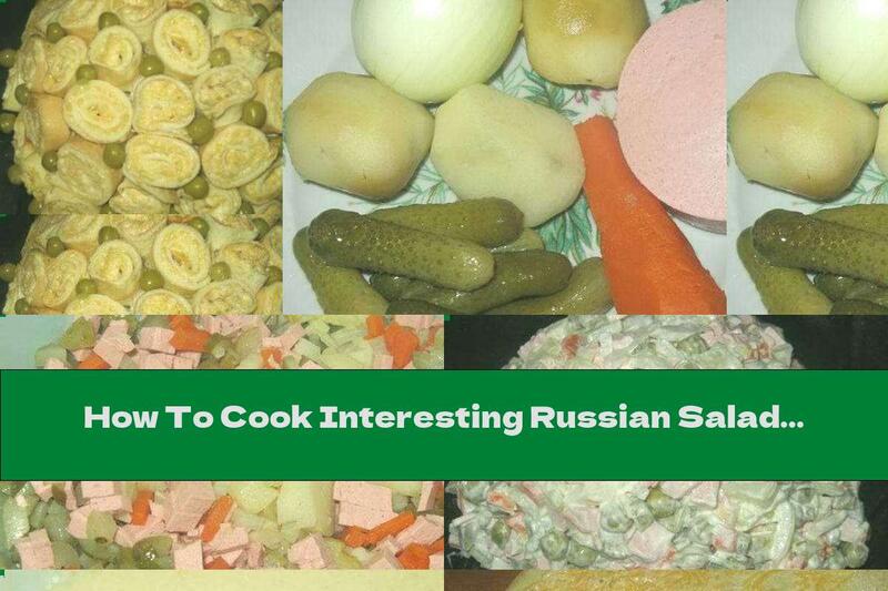 How To Cook Interesting Russian Salad With Onions And Yellow Pancakes - Recipe