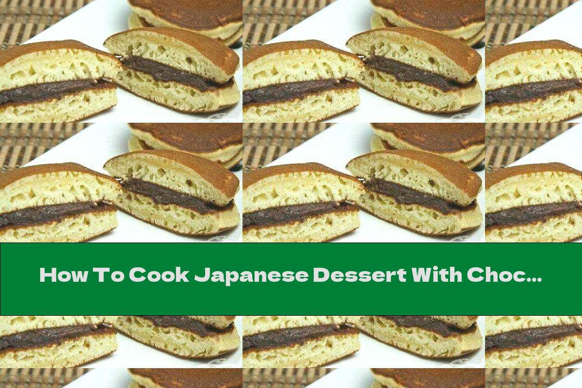 How To Cook Japanese Dessert With Chocolate Recipe This Nutrition