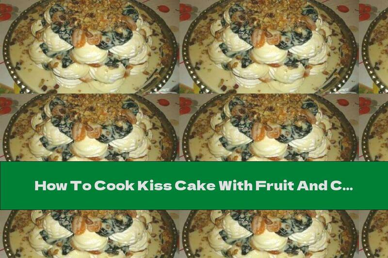 How To Cook Kiss Cake With Fruit And Cream - Recipe