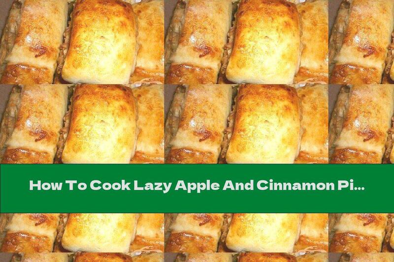 How To Cook Lazy Apple And Cinnamon Pies - Recipe