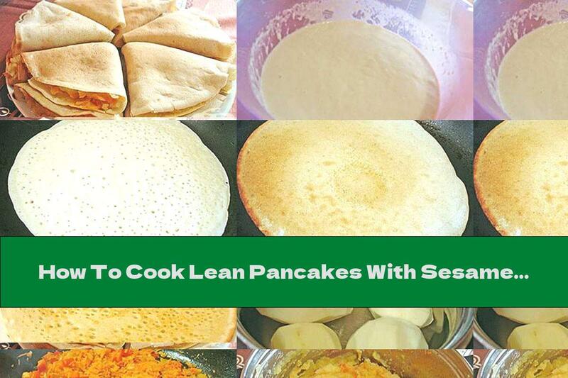 How To Cook Lean Pancakes With Sesame And Potato And Onion Stuffing - Recipe