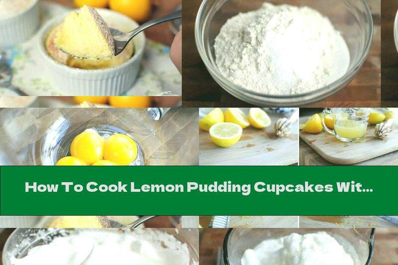 How To Cook Lemon Pudding Cupcakes With Powdered Sugar - Recipe