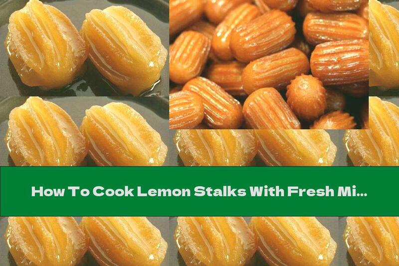 How To Cook Lemon Stalks With Fresh Milk - Recipe