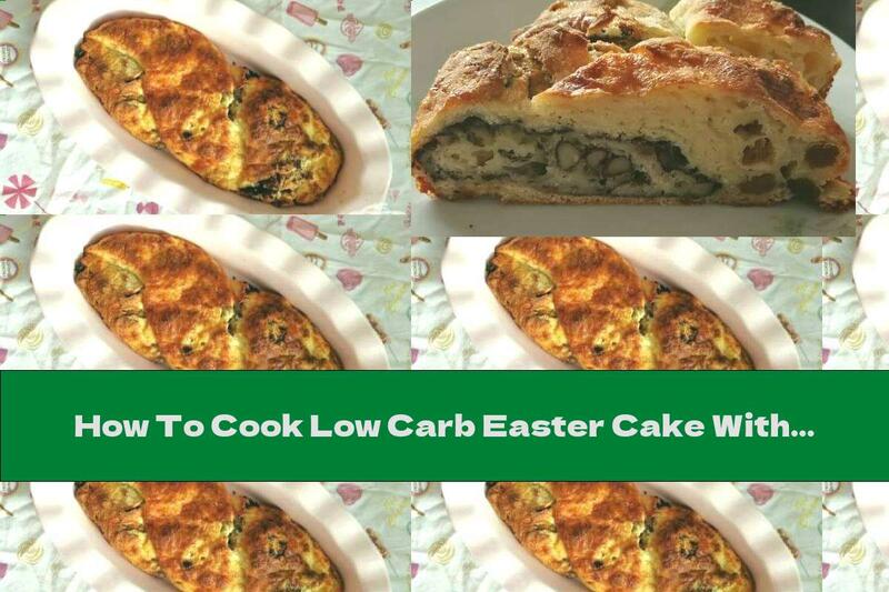 How To Cook Low Carb Easter Cake With Nuts And Coconut Flour - Recipe